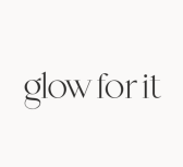 Glow For It